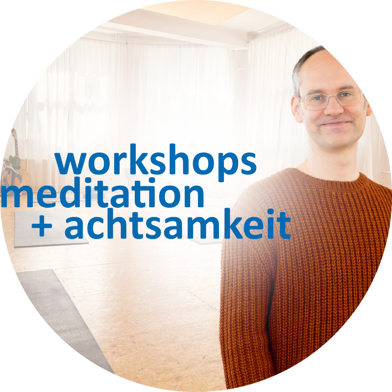 Button-Bild Workshops Meditation und Achtsamkeit